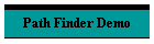 Path Finder Demo
