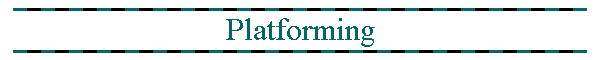 Platforming
