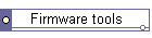 Firmware tools